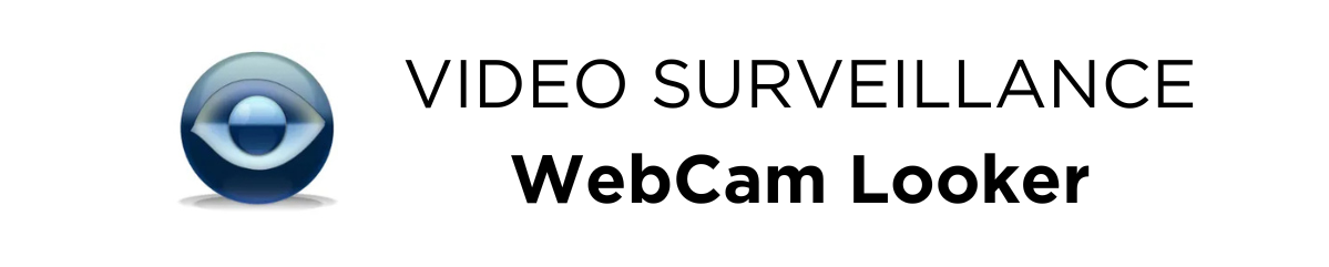 Video surveillance software WebCam Looker Video surveillance software WebCam Looker