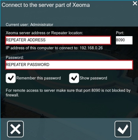 Xeoma server part connection setup via Repeater