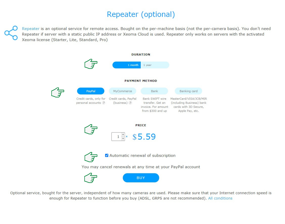 Select more options to purchase Xeoma Repeater that will enable easy remote access to your Xeoma video surveillance installation Purchase easy-to-use and affordable video surveillance software of the new generation